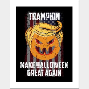 Trampkin Make Halloween Great Again tee design birthday gift graphic Posters and Art